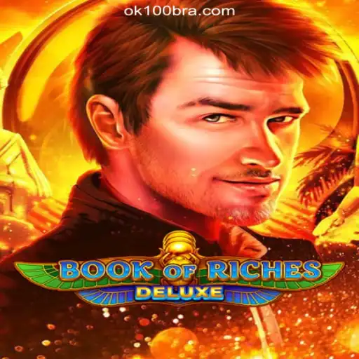 Discover the Excitement of BookofRichesDeluxe on OK100.COM
